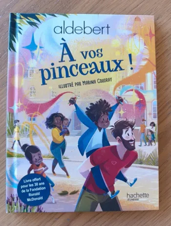 Livre Hachette Jeunesse neuf Aldebert À vos pinceaux