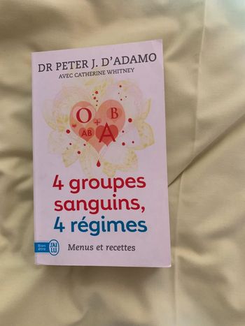 4 groupes sanguins, 4 régimes