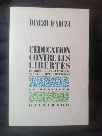 Dinesh D'Souza - L'éducation contre les libertés