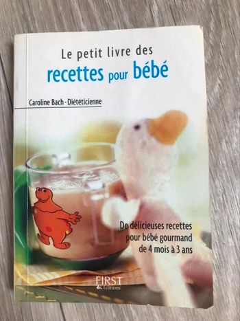 Le petit livre des recettes pour bébé