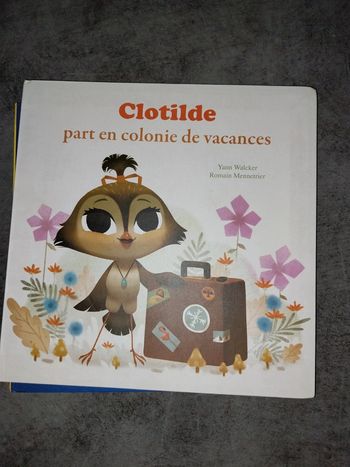 Mes petits albums.  Clotilde part en colonie de vacances