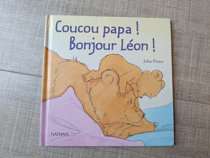 Livre coucou papa ! Bonjour Léon!