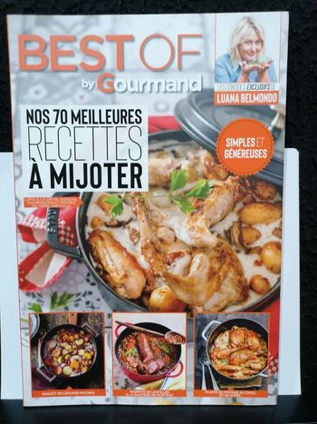 Best of by gourmand. Nos 70 meilleurs recettes à mijoter