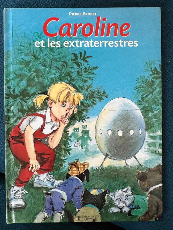 Livre vintage Caroline et les extraterrestres Pierre Probst bd album
