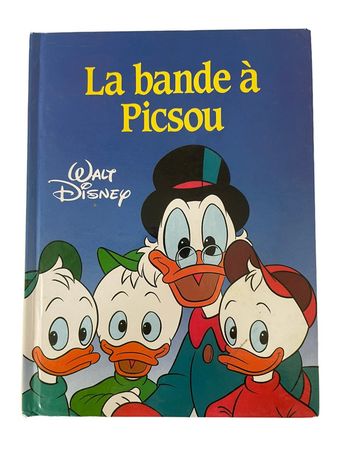 Livre Walt Disney La bande à Picsou