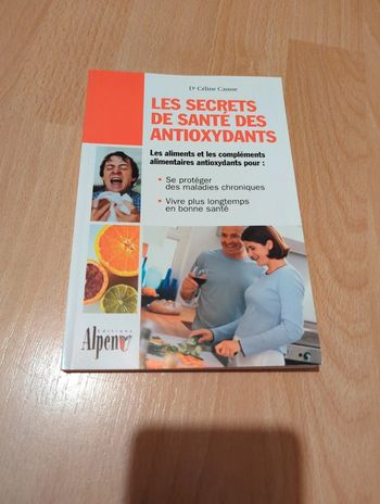 Les secrets de santé des antioxydants