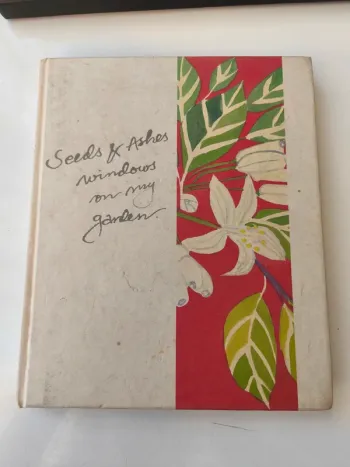 Livre seeds & ashes on my garden dédicace (brigitta watz )