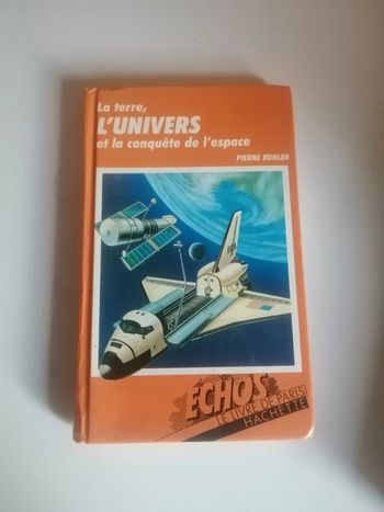 🌸La terre, l'univers et la conquête de l'espace de Pierre Kholer 🌸