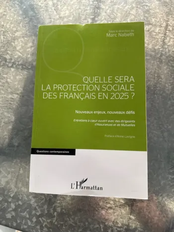 Livre quelle sera la protection sociale des Français en 202