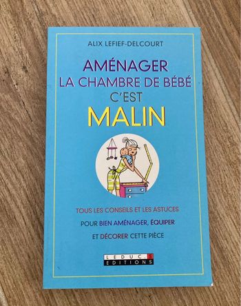 Livre pratique : Aménager la chambre de bébé c’est Malin