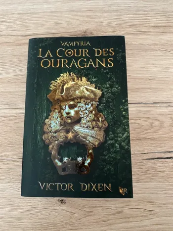 La cour des ouragans Vampyria de Victor Dixen