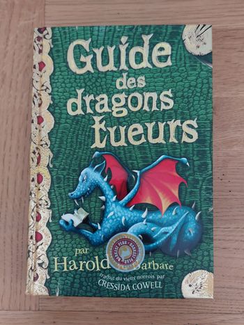 Guide des dragons tueurs - par Harold le Barbare