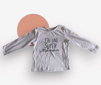 T-shirt manches longues bébé « J’ai une super maman » – Gémo
