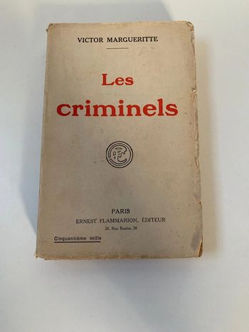 Livre Les criminels Broché – 1925 de Victor Margueritte - Collection Flammarion