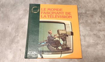 Le monde fascinant de la télévision