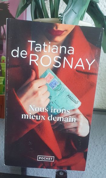 Livre "Nous irons mieux demain" de T. De Rosnay