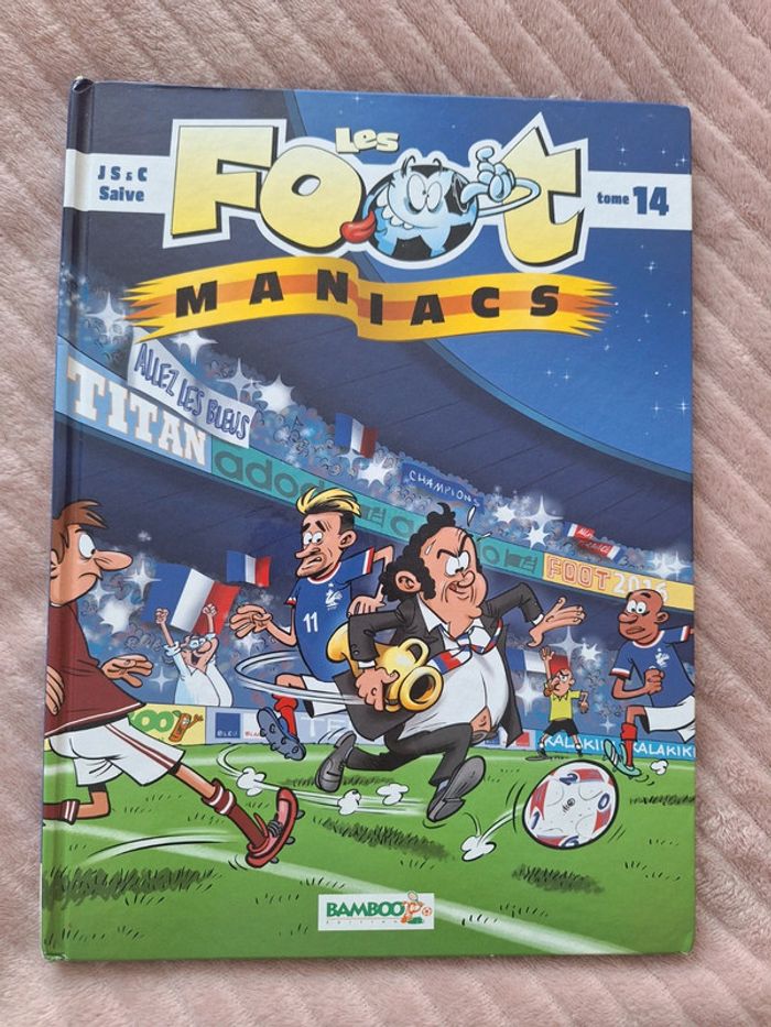 BD Les Foot Maniacs tome 14