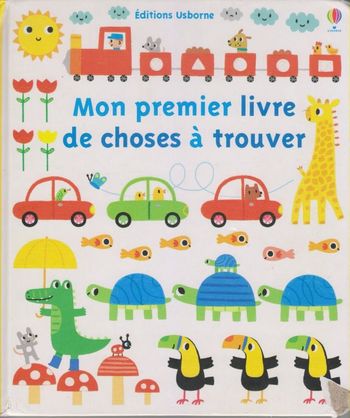 Livre enfant -  Mon premier livre de choses à trouver