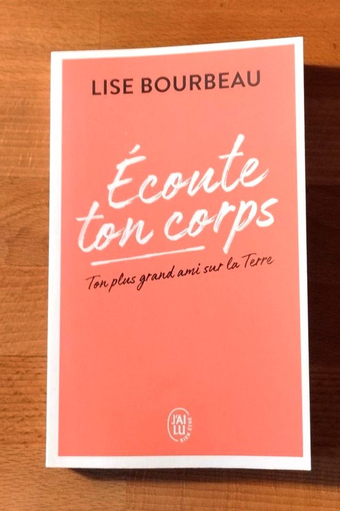 Livre Ecoute ton corps - Lise Bourbeau