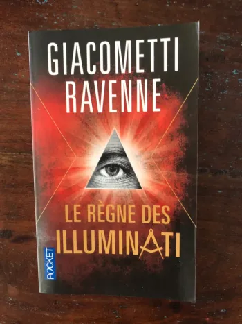 Livre poche "Le règne des illuminati" de Giacometti Ravenne