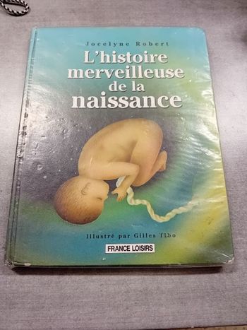 Livre 📖 l'histoire merveilleuse de la naissance