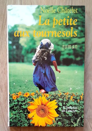 Noelle Châtelet - la petite aux tournesols