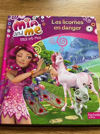 Livre enfant mia et moi les licornes en danger