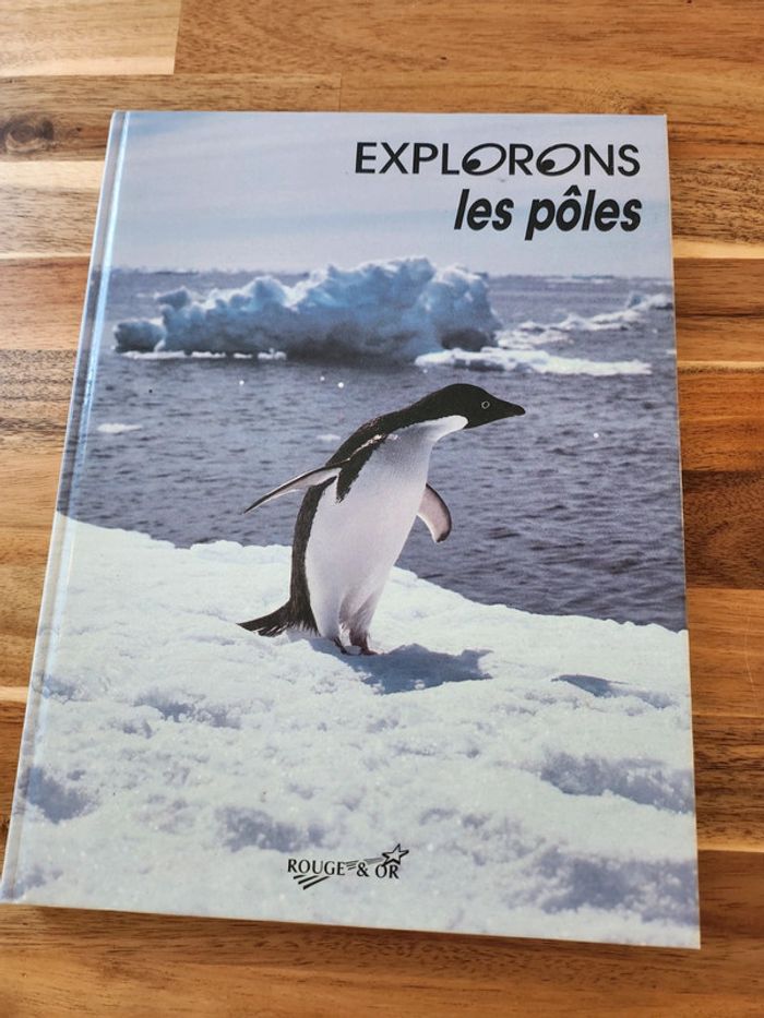 Grand livre Explorons les pôles pingouins banquise