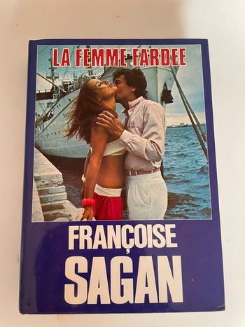 La femme fardée - Françoise Sagan
