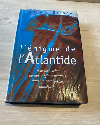 L’énigme de l’Atlantide / Edouard Brassey