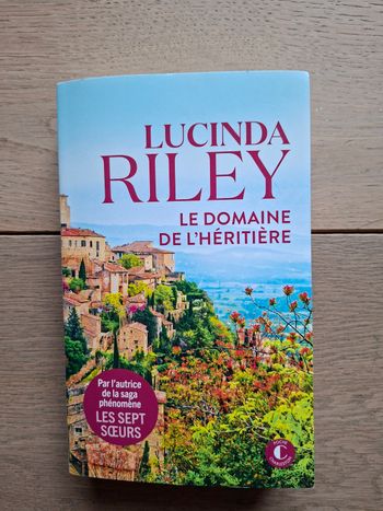 Le domaine de l'héritière de Lucinda Riley 