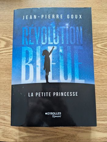 La Révolution Bleue : La petite princesse