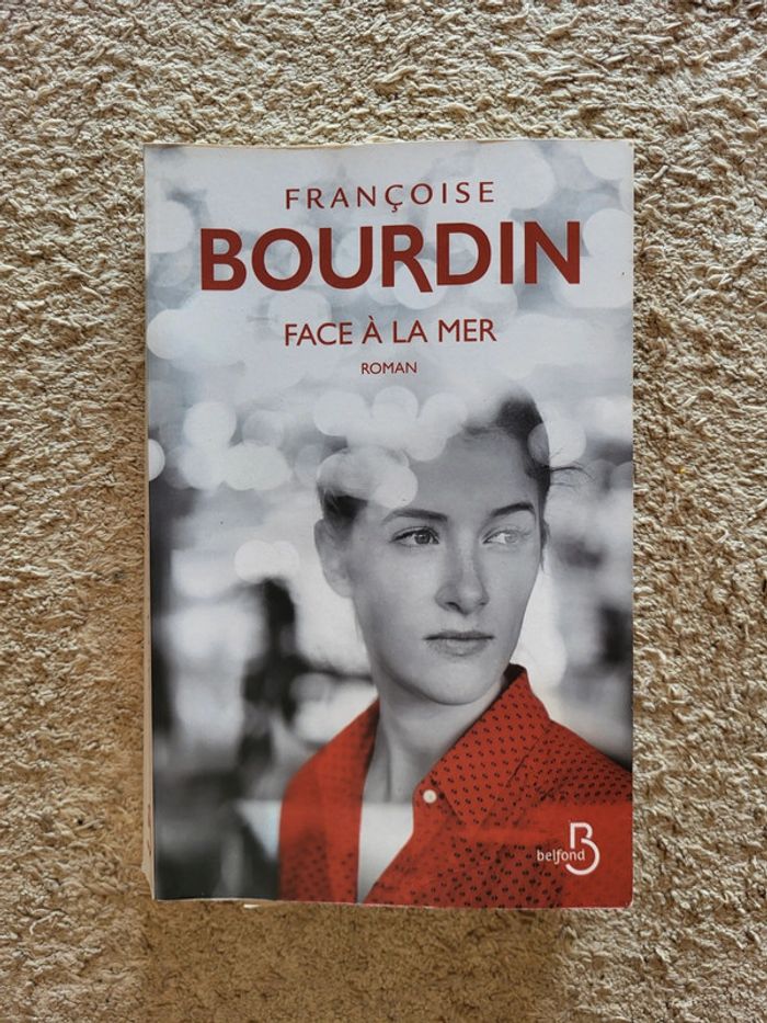 Livre Face à la mer de Françoise Bourdin