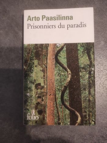 Prisonniers du paradis Arto Paasilinna - Folio 2010 