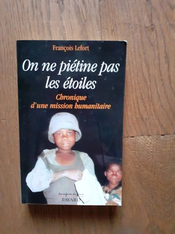 On ne piétine pas les étoiles Francois lefort
