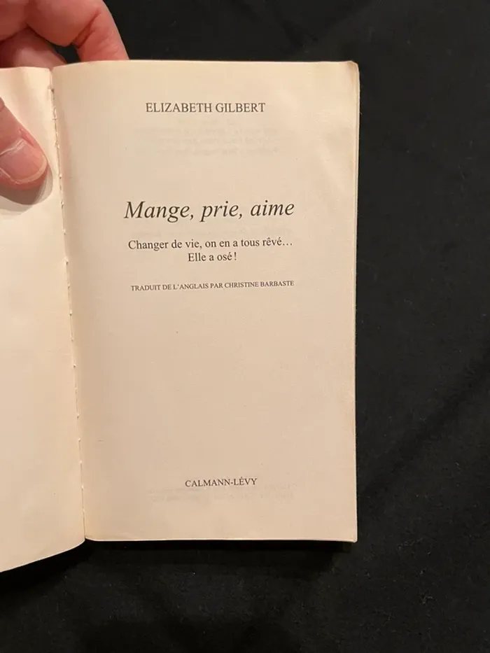 Mange, prie, aime de Elizabeth Gilbert - photo numéro 3