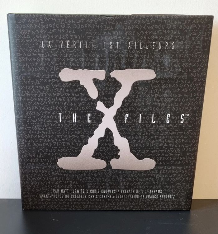 The X Files - Les Dossiers Complets
Hurwitz Matt, Knowles Chris