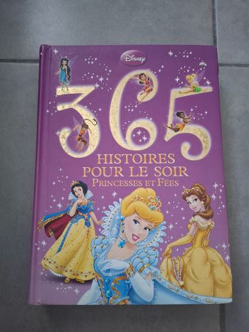 365 Histoires pour le soir Princesses et fées