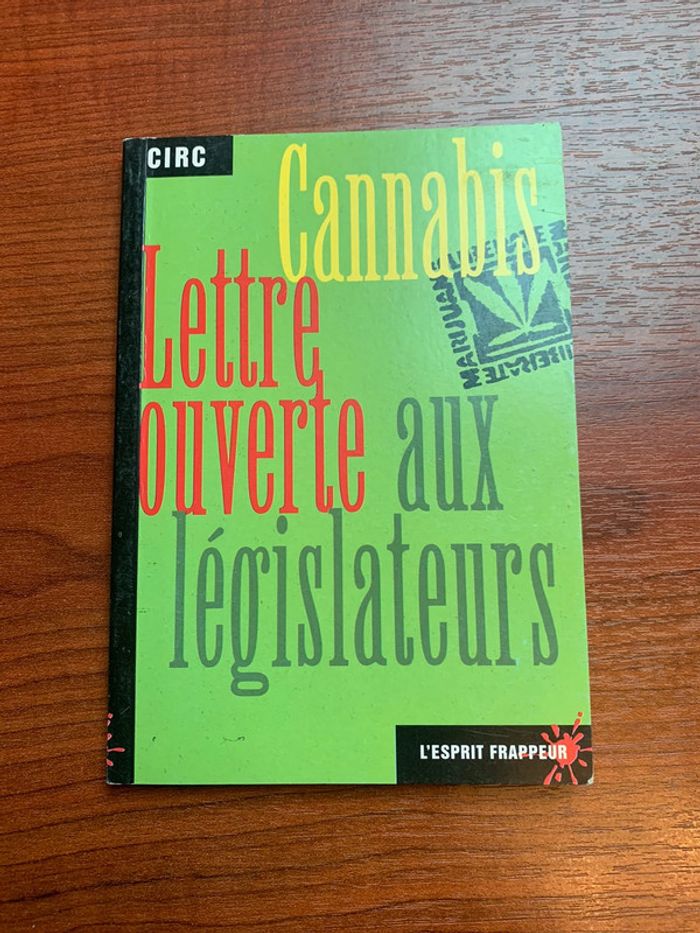Livre Cannabis Lettre ouverte aux législateurs