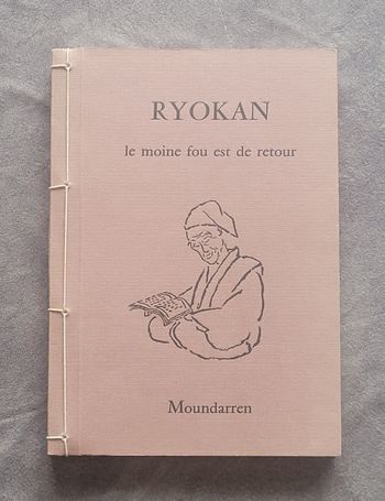 Le moine fou est de retour - Edition bilingue français-japonais Ryôkan