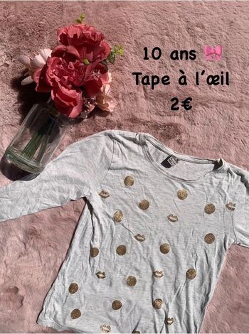 T-shirt 🎀 10 ans 🎀 Tape a l’œil