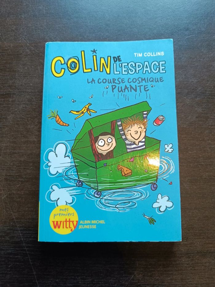 Livre COLIN DE L'ESPACE - La Course Cosmique Puante