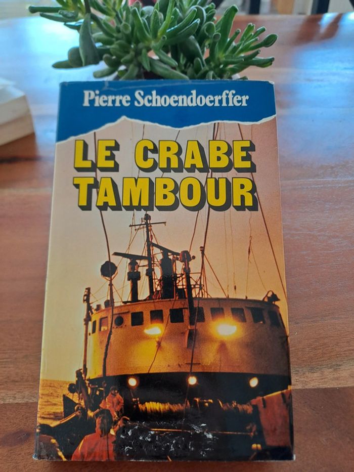 Livre Le Crabe Tambour, Pierre Schoendoerffer
