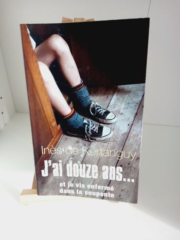 Livre "j'ai douze ans" Inès de Kertanguy