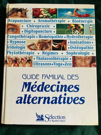 Guide familial des médecines alternatives