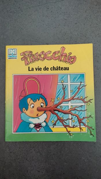 Pinocchio "La vie de château"