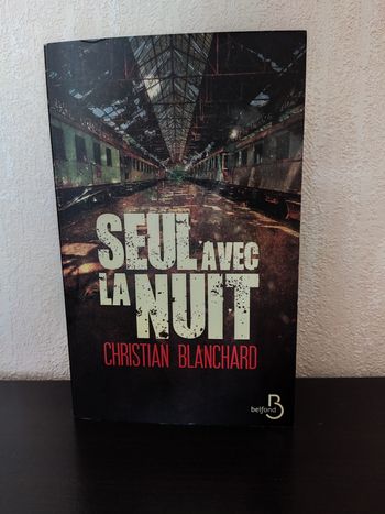 Livre Seul avec la nuit de Christian Blanchard