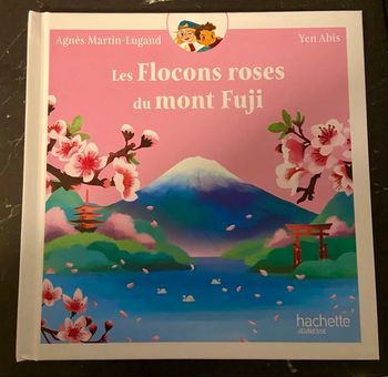 Livre les flocons roses du mont Fuji 
