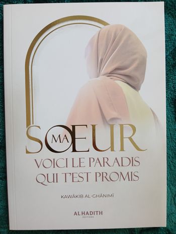 Ma sœur voici le paradis qui t'est promis
