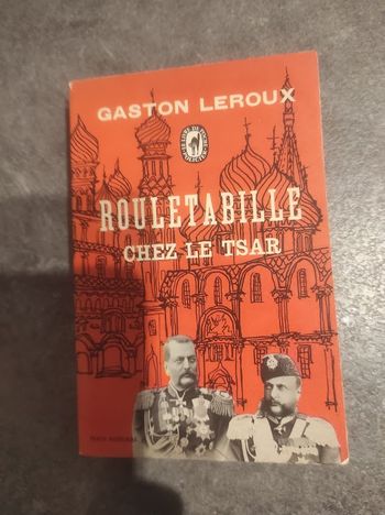 Rouletabille chez le tsar Gaston Leroux Livre de Poche Policier 1966 